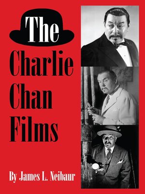 cover image of The Charlie Chan Films